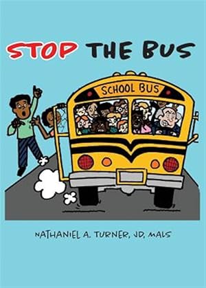 Seller image for Stop The Bus: Education Reform in 31 Days for sale by GreatBookPrices