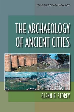 Bild des Verk�ufers f�r Archaeology of Ancient Cities zum Verkauf von GreatBookPrices