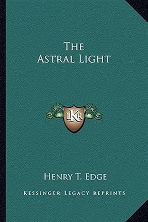 Immagine del venditore per The Astral Light venduto da GreatBookPrices