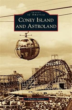Seller image for Coney Island and Astroland for sale by GreatBookPrices