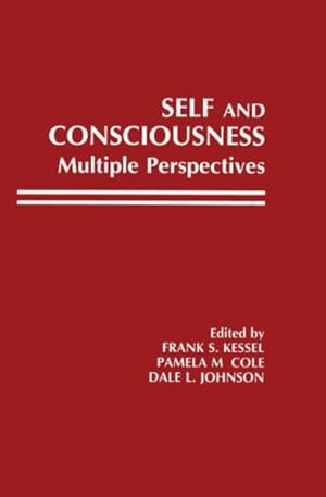 Bild des Verk�ufers f�r Self and Consciousness : Multiple Perspectives zum Verkauf von GreatBookPrices
