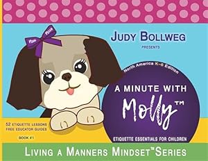 Seller image for A Minute with Molly: Etiquette Essentials for Children for sale by GreatBookPrices