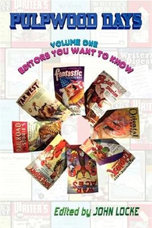 Seller image for Pulpwood Days : Editors You Want to Know for sale by GreatBookPrices