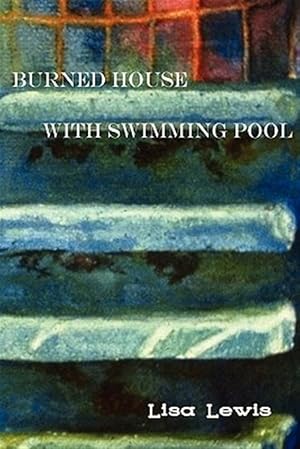 Seller image for Burned House with Swimming Pool for sale by GreatBookPrices