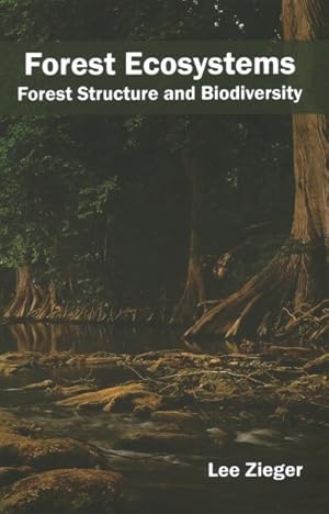 Immagine del venditore per Forest Ecosystems : Forest Structure and Biodiversity venduto da GreatBookPrices