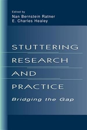 Seller image for Stuttering Research and Practice : Bridging the Gap for sale by GreatBookPrices