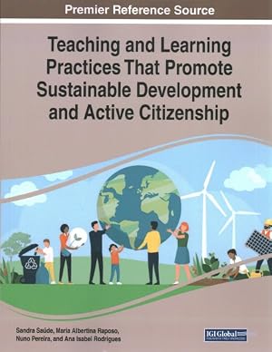 Seller image for Teaching and Learning Practices That Promote Sustainable Development and Active Citizenship for sale by GreatBookPrices