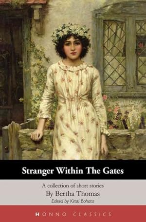 Seller image for Stranger Within the Gates : A Collection of Short Stories for sale by GreatBookPrices