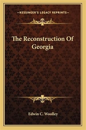 Seller image for The Reconstruction of Georgia for sale by GreatBookPrices