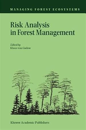 Bild des Verk�ufers f�r Risk Analysis in Forest Management zum Verkauf von GreatBookPrices