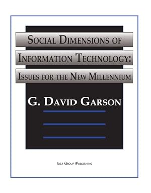 Immagine del venditore per Social Dimensions of Information Technology : Issues for the New Millenium venduto da GreatBookPrices