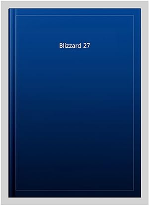 Imagen del vendedor de Blizzard 27 a la venta por GreatBookPrices