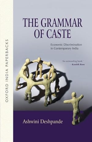 Immagine del venditore per Grammar of Caste : Economic Discrimination in Contemporary India venduto da GreatBookPrices