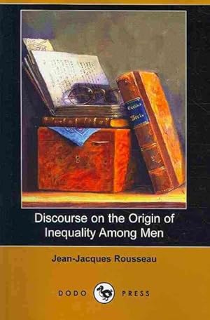 Immagine del venditore per Discourse on the Origin of Inequality Among Men venduto da GreatBookPrices