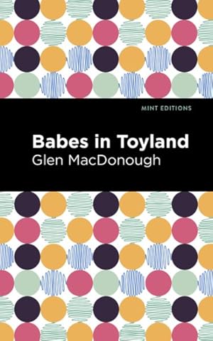 Seller image for Babes in Toyland for sale by GreatBookPrices