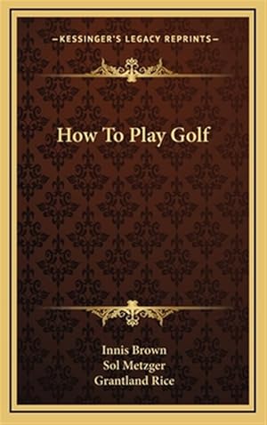 Bild des Verk�ufers f�r How to Play Golf zum Verkauf von GreatBookPricesUK