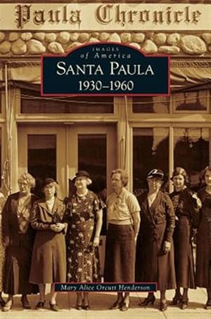 Imagen del vendedor de Santa Paula 1930-1960 a la venta por GreatBookPrices