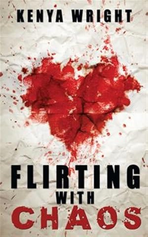 Seller image for Flirting With Chaos for sale by GreatBookPrices