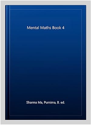 Bild des Verk�ufers f�r Mental Maths Book 4 zum Verkauf von GreatBookPrices