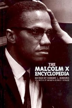 Bild des Verk�ufers f�r Malcolm X Encyclopedia zum Verkauf von GreatBookPrices