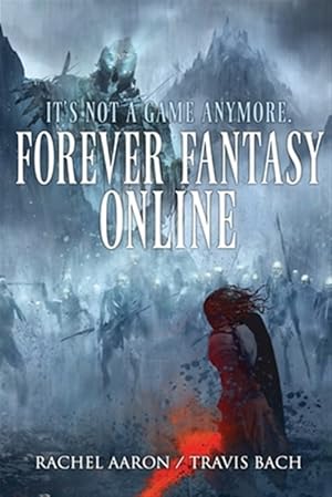 Immagine del venditore per Forever Fantasy Online venduto da GreatBookPrices