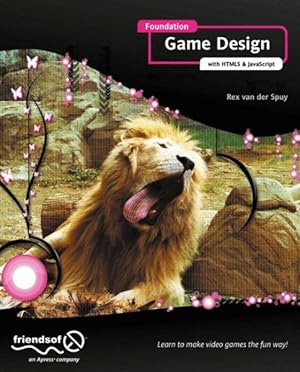 Seller image for Foundation Game Design With Html5 and Javascript for sale by GreatBookPrices