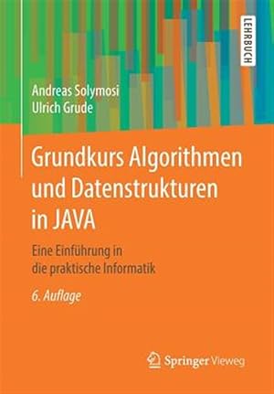 Seller image for Grundkurs Algorithmen Und Datenstrukturen in Java : Eine Einführung in Die Praktische Informatik -Language: german for sale by GreatBookPricesUK