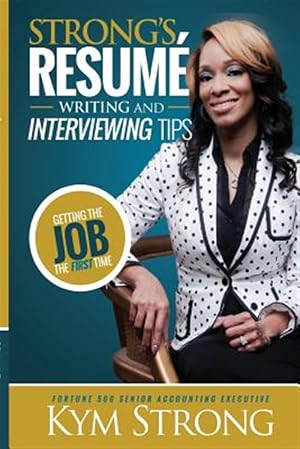 Seller image for Strong's Resume' Writing and Interviewing Tips for sale by GreatBookPricesUK