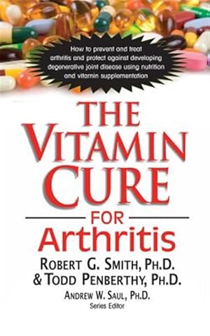 Bild des Verk�ufers f�r Vitamin Cure for Arthritis zum Verkauf von GreatBookPrices