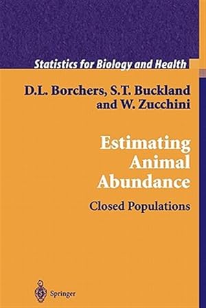 Immagine del venditore per Estimating Animal Abundance : Closed Populations venduto da GreatBookPricesUK