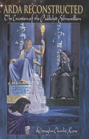 Imagen del vendedor de Arda Reconstructed : The Creation of the Published Silmarillion a la venta por GreatBookPricesUK