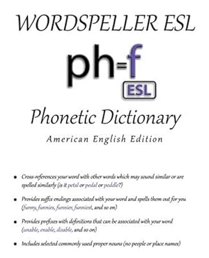 Bild des Verk�ufers f�r Wordspeller ESL Phonetic Dictionary: American English Edition zum Verkauf von GreatBookPricesUK