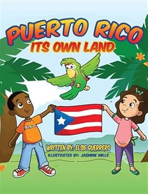 Bild des Verk�ufers f�r Puerto Rico: Its own Land! zum Verkauf von GreatBookPrices