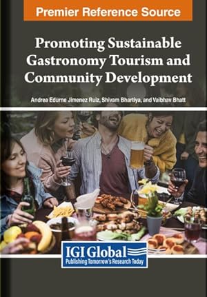 Seller image for Promoting Sustainable Gastronomy Tourism and Community Development for sale by GreatBookPricesUK