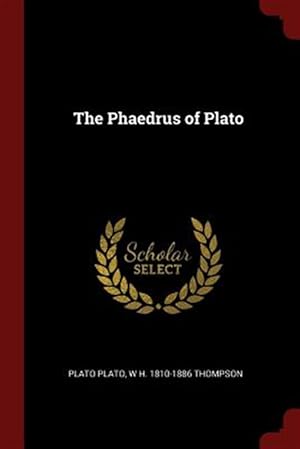 Seller image for The Phaedrus of Plato for sale by GreatBookPricesUK
