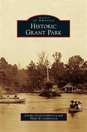 Seller image for Historic Grant Park for sale by GreatBookPricesUK