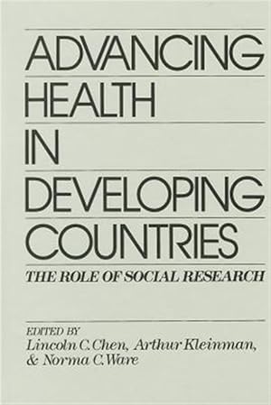 Immagine del venditore per Advancing Health in Developing Countries : The Role of Social Research venduto da GreatBookPricesUK