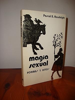 Seller image for MAGIA SEXUAL. FORMAS Y RITOS (EDITORIAL FHER) for sale by Libropesa