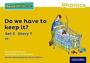 Immagine del venditore per Do We Have to Keep it? (Yellow Set 5 Storybook 7) (Read Write Inc. Phonics) venduto da WeBuyBooks