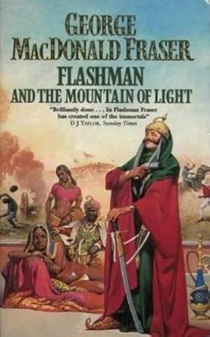 Immagine del venditore per FLASHMAN AND THE MOUNTAIN OF LIGHT : The Flashman Papers 1X venduto da WeBuyBooks