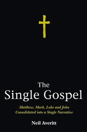 Imagen del vendedor de The Single Gospel a la venta por GreatBookPricesUK