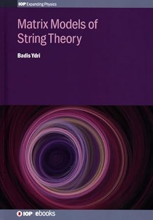 Imagen del vendedor de Matrix Models of String Theory a la venta por GreatBookPricesUK