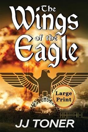 Seller image for The Wings of the Eagle: Large Print Edition for sale by GreatBookPricesUK