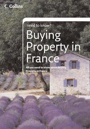 Immagine del venditore per Buying Property in France (Collins Need to Know?) venduto da WeBuyBooks