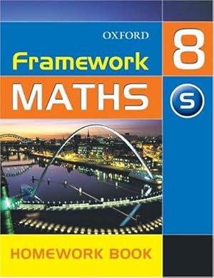 Bild des Verkufers fr Framework Maths: Y8: Year 8 Support Homework Book: Support Homework Book Year 8 (Framework Maths Ks3) zum Verkauf von WeBuyBooks