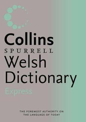 Seller image for Collins Spurrell Express Welsh Dictionary for sale by WeBuyBooks