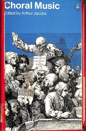 Bild des Verk�ufers f�r Choral Music: A Symposium zum Verkauf von WeBuyBooks