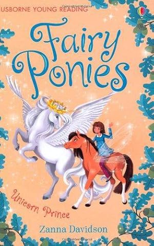 Immagine del venditore per Fairy Ponies Unicorn Prince: 05 venduto da WeBuyBooks 2