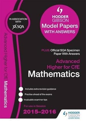 Seller image for Advanced Higher Mathematics 2015/16 SQA Specimen and Hodder Gibson Model Papers for sale by WeBuyBooks