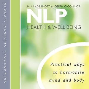 Bild des Verk�ufers f�r NLP: Health and Well-Being zum Verkauf von WeBuyBooks